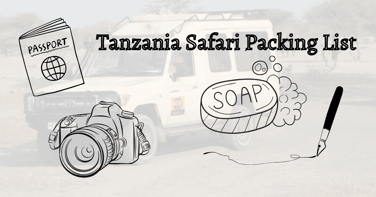 Tanzania Safari Packing List and checklist